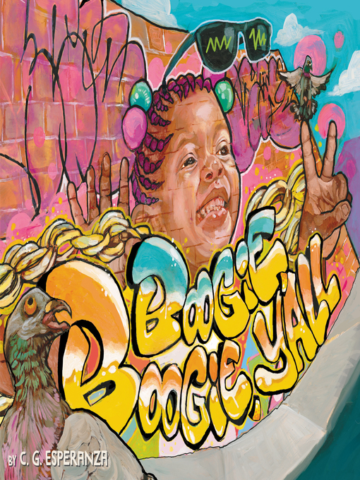 Title details for Boogie Boogie, Y'all by C.G. Esperanza - Available